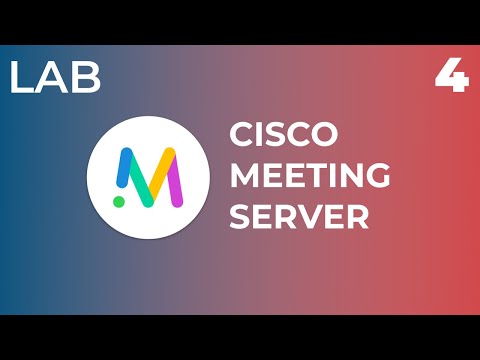 Cisco Meeting Server - Lab 1 - Task 1 & 2