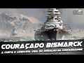 Couraçado Bismarck: a Curta e Lendária Vida do Orgulho da Kriegsmarine - DOC #71