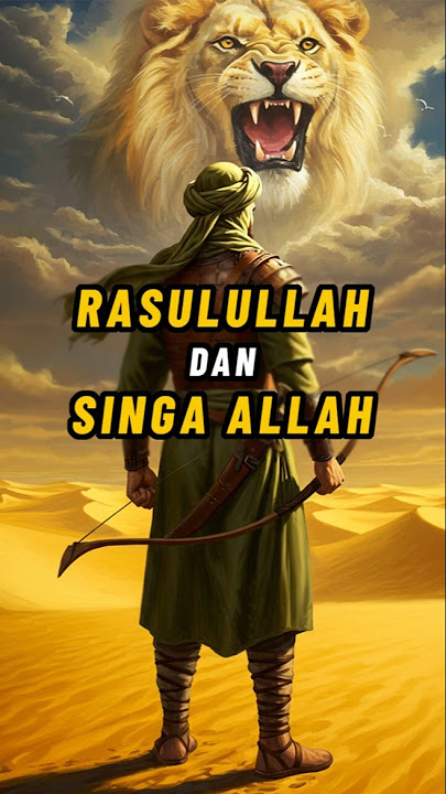 The story of Prophet Muhammad and the Lion of Allah #shorts #shortsfeed
