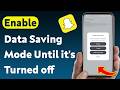 How to Enable Data Saving Mode Until it's Turned off on Snapchat (Updated)