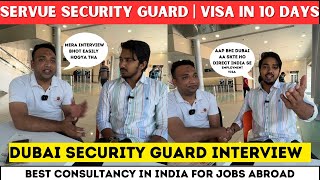SERVUE SECURITY DUBAI | SECURITY GUARD JOB IN DUBAI | BEST AGENCY IN INDIA FOR GULF JOB | ​⁠😍