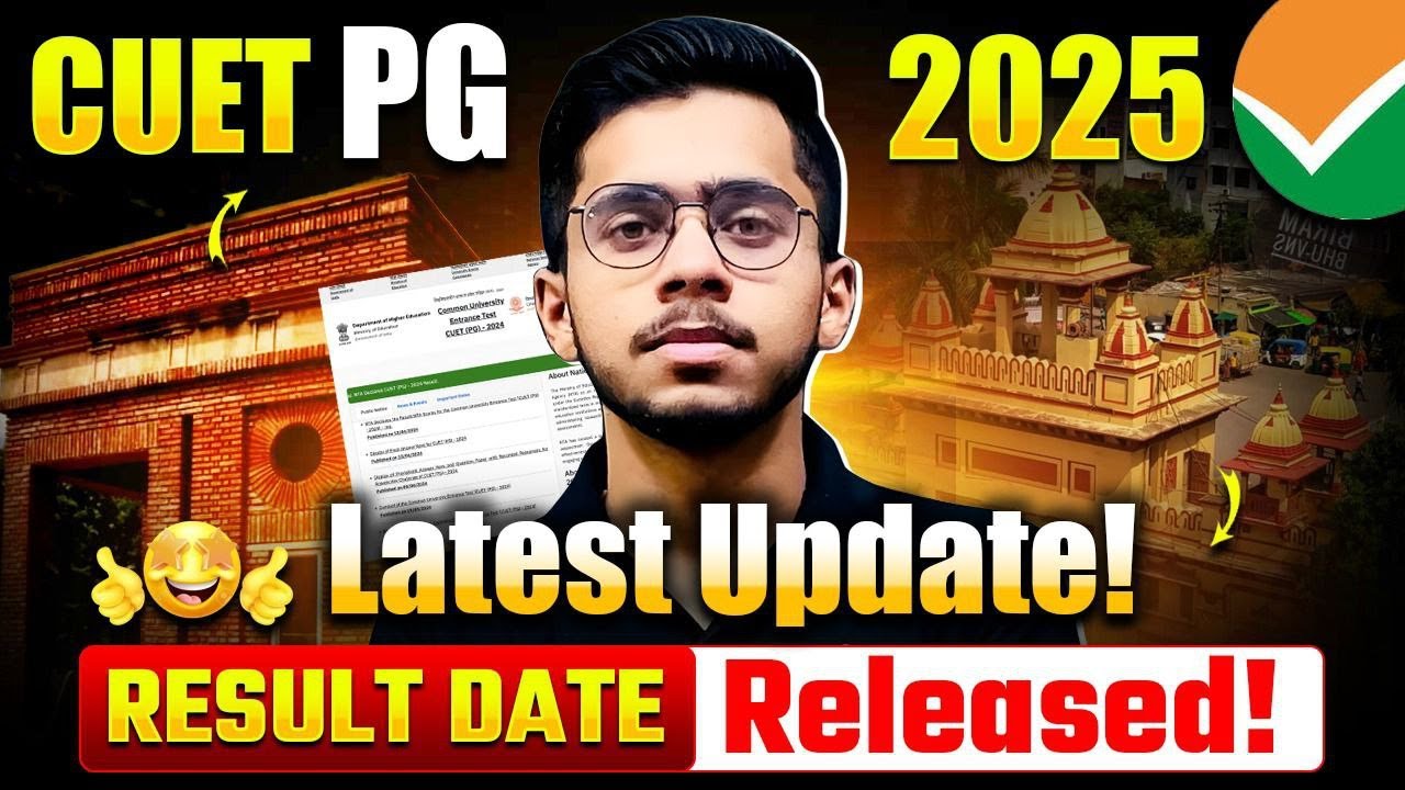 CUET PG 2025 Result Date Released | Latest Update CUET PG Result 2025 ...