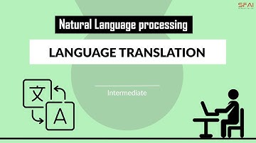 Language Translation | AI Model | SchoolforAI
