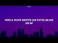 Kali Uchis - fue mejor (feat. PARTYNEXTDOOR) // Traducida al Español