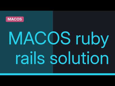 Apple: Rails reporting error: Failed to build gem native extension