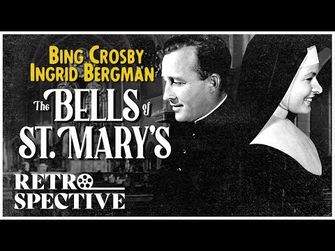 Bing Crosby and Ingrid Bergman in Classic Comedy I The Bells of St. Mary's (1945) I Retrospective