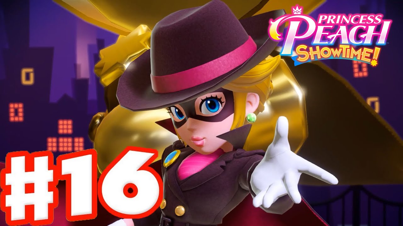 Princess Peach Showtime Gameplay Part 16 The Stolen Statue (All Collectibles)