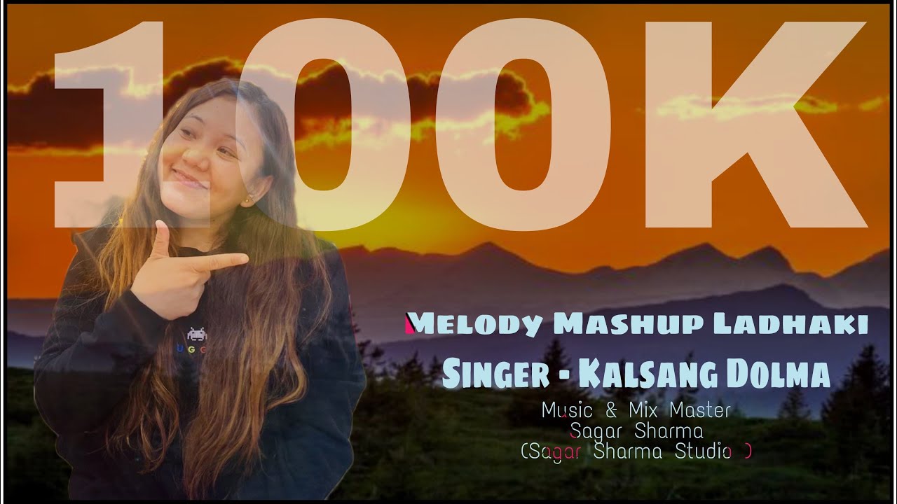 Melody mashup Ladakhi ||Tibetan singer||2021||New Mashup ||