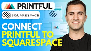 to Connect Printful Squarespace (2023) Tutorial YouTube