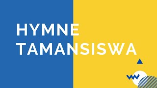 HYMNE TAMANSISWA
