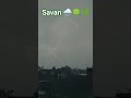 savan 🌧️🌿🫠 mini vlog✨☁️🍀 #trendingshorts #fypシ゚viral #viralvideo #ytshorts #fyp
