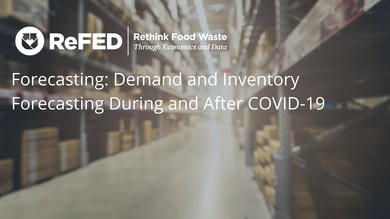 Discussion Series: Demand and Inventory Forecasting During and After COVID-19