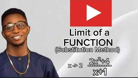 Theory of Limit; Limit of a Function (Substitution Method) "A Beginner