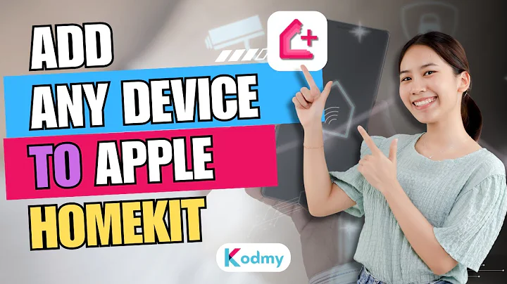 Add Any Smart Home Devices to Apple HomeKit With Ease !