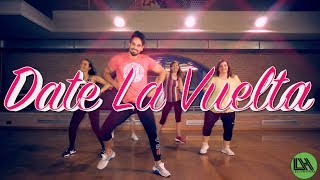 Date La Vuelta - Luis Fonsi, Sebastián Yatra & Nicky Jam Zumba