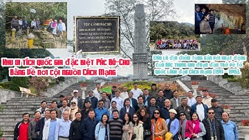 Khu di tích quốc gia đặc biệt Pác Bó-Cao Bằng Về nơi cội nguồn Cách Mạng