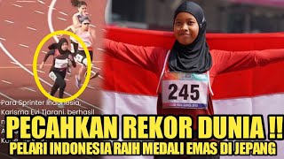 Pecahkan rekor Dunia! Karisma Evi Tiarani Raih Medali Emas Para Atletic Championship 2024