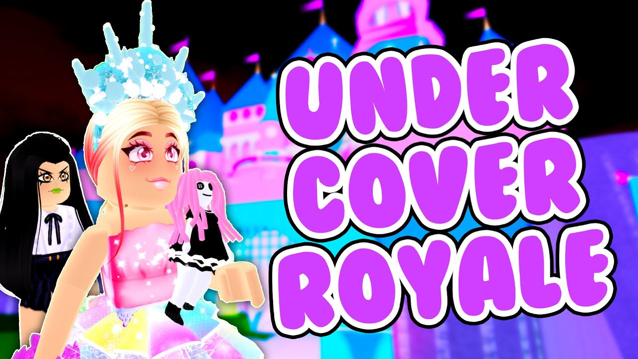 UNDERCOVER ROYALE TRAILER - Royale High Roleplay (w/ Leah Ashe, B3thyVA ...