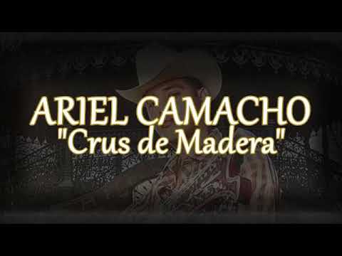 Cruz de Madera - Arielcamacho (Letra)