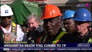 George Building Collapse | Anguish as death toll rises to 19