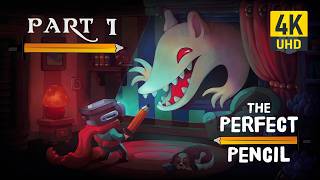 The Perfect Pencil Walkthrough: Part 1 [4K] (No Commentary)