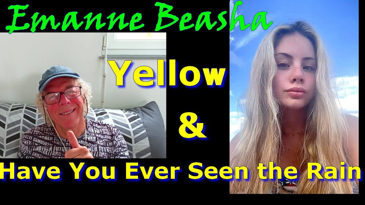 Emanne Beasha - Have you ever seen the rain & Yellow (2023 & 2024)