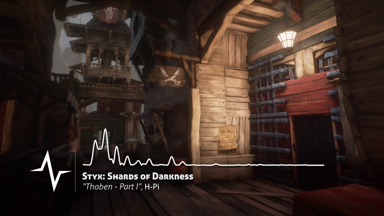 Thoben Part I - Styx: Shards of Darkness Original Soundtrack