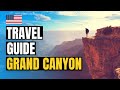 Things to Do in Grand Canyon National Park | Travel Guide 2024