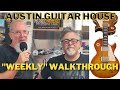 Austin guitar house weekly walkthrough guitars guitars guitars