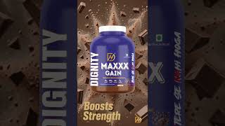 Build Muscle Faster with Dignity Maxxx Gainer 💪 High Protein Weight Gainer