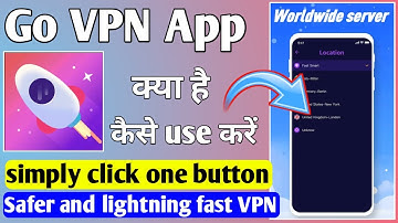 Go vpn App kaise use kare ।। Go vpn App real or fake ।। go vpn App ।। How to use go vpn App