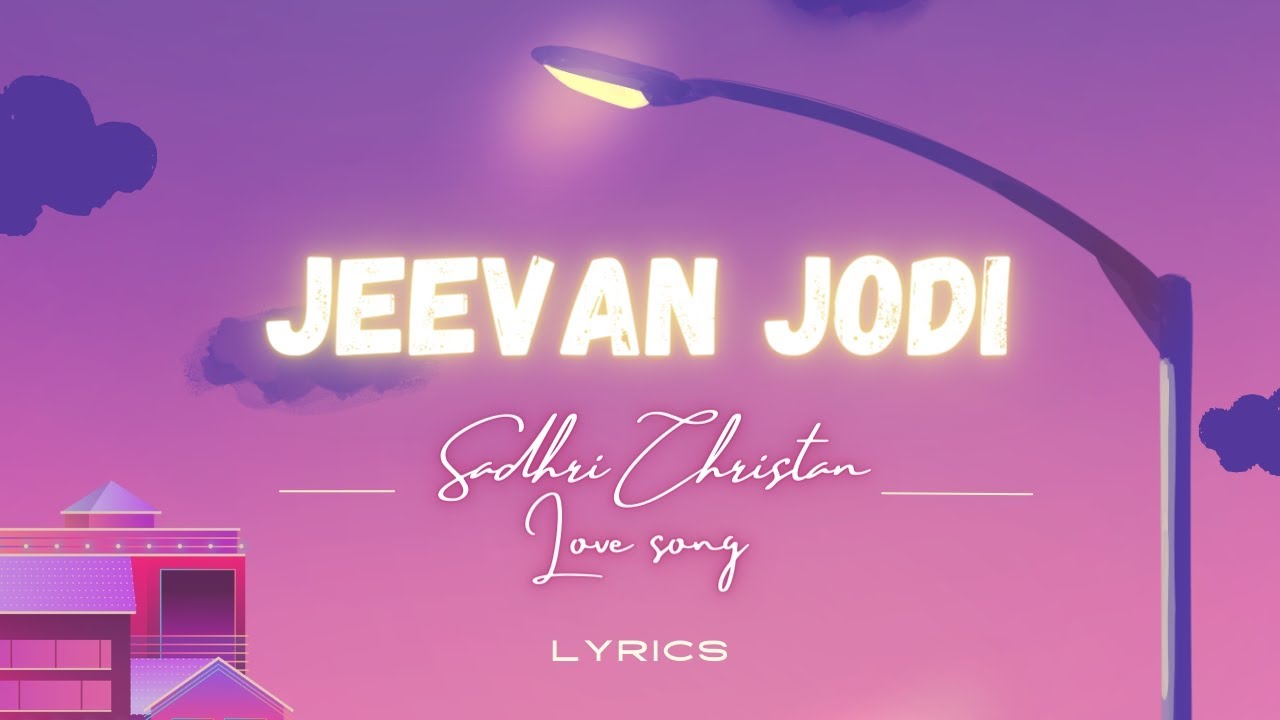 Jeevan jodi nagpuri song Sadri Christian love song  LYRICS   lyricvideo  lyrics   nagpurilyrics