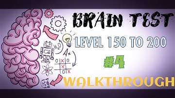 Brain Test All Levels 150 - 200 Gameplay Walkthrough Solution Part 4 Android/Ios