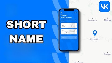 How To Change Short Name On Vk App