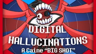 (A Caine “BIG SHOT”) DIGITAL HALLUCINATIONS - ItsJouga One-Offs
