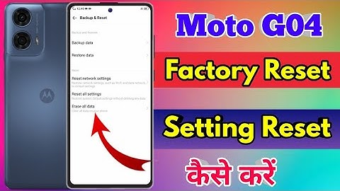 how to reset moto g04 | moto g04 reset kaise kare