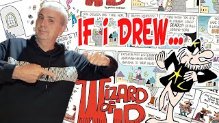 What If I drew...the Wizard of Id.