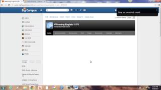 My Big Campus Step 1:  Set-up for Groups (Classes)