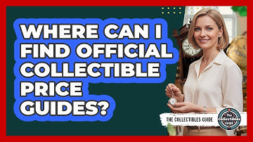 Where Can I Find Official Collectible Price Guides?