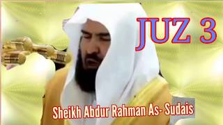 Al Quran Juz 3 Shaikh Abdur Rahman As  Sudais