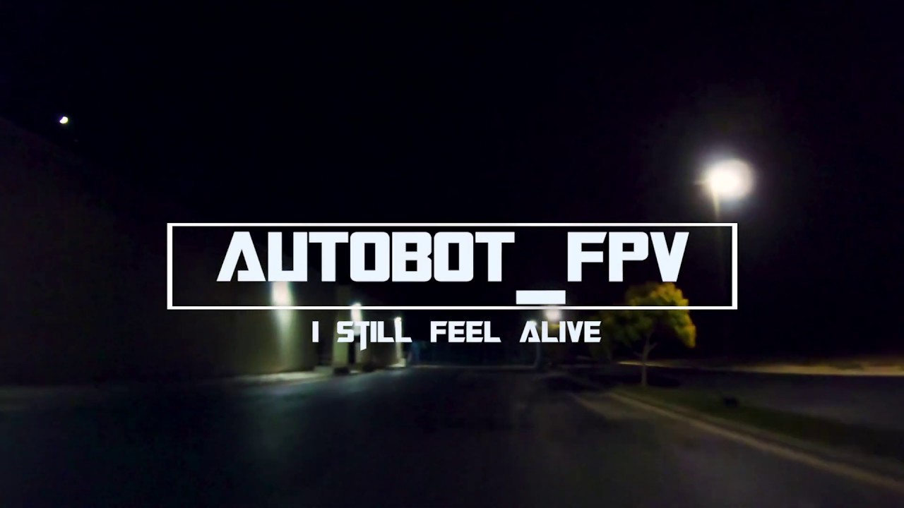 I Still Feel Alive | FPV Freestyle Flight | TBS Crossfire + RDQ Mach3 + GoPro 7 Black