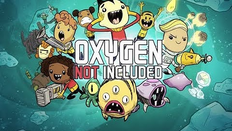 Oxygen Not Included : Episode 1 - A New Colony Is Born