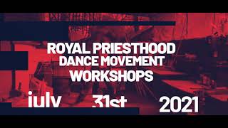 Royal Priesthood Dance Movement Workshops