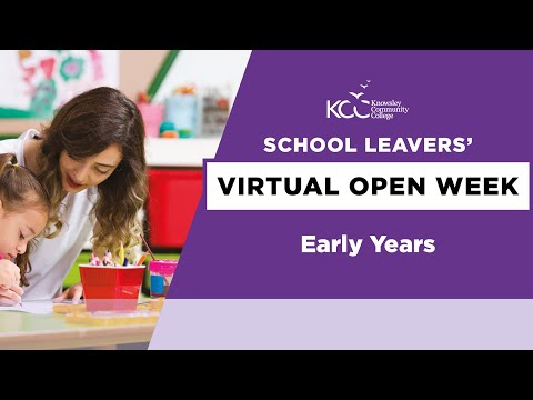 Discover Early Years - School Leavers’ Virtual Open Week