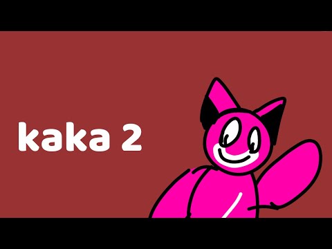 KAKA 2 [