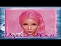 Doja Cat - Woman (/ 1 hour mix)