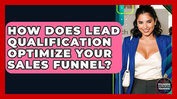 How Does Lead Qualification Optimize Your Sales Funnel? - Founders Supporting Founders