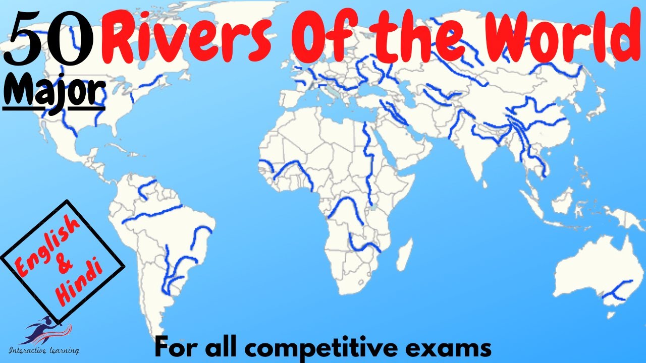 ⁣Major Rivers Of The World (English & Hindi)