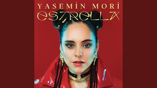 Estirelim Mi (feat. Eypio) - Yasemin Mori