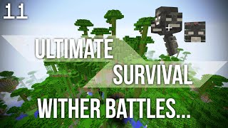 Minecraft Ultimate Survival - Wither Battles... Episode 11
